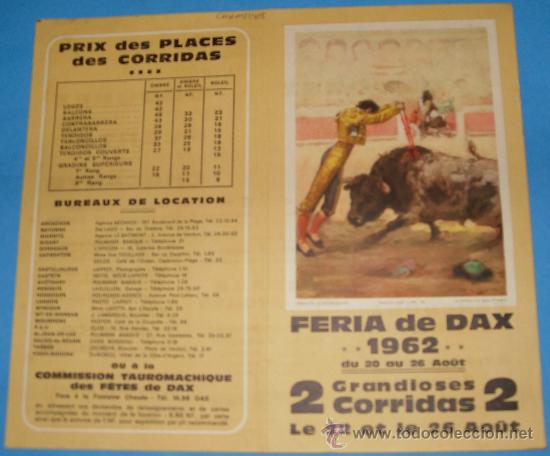 Tauromachie: PROGRAMA DE MANO. PLAZA DE DACS. 2 GRANDIOSAS CORRIDAS DE TOROS. A&Ntilde;O 1962.