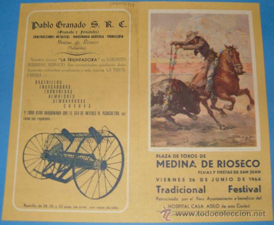 Tauromachie: PROGRAMA DE MANO. PLAZA DE MEDINA DE RIOSECO. FERIA Y FIESTAS DE SAN JUAN. A&Ntilde;O 1964.
