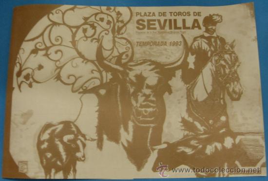 Bullfighting: PROGRAMA DE MANO. PLAZA DE TOROS DE SEVILLA. TEMPORADA 1993.