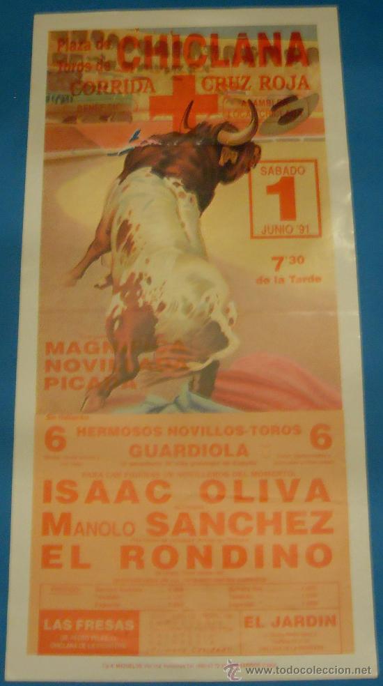 Tauromachie: CARTEL DE TOROS. PLAZA DE CHICLANA. ISAAC OLIVA, MANOLO SANCHEZ Y EL RONDINO. A&Ntilde;O 1991.
