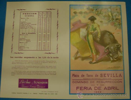 Tauromachie: PROGRAMA DE TOROS. PLAZA DE SEVILLA. DOMINGO DE RESURRECCION Y FERIA DE ABRIL DE 1969.