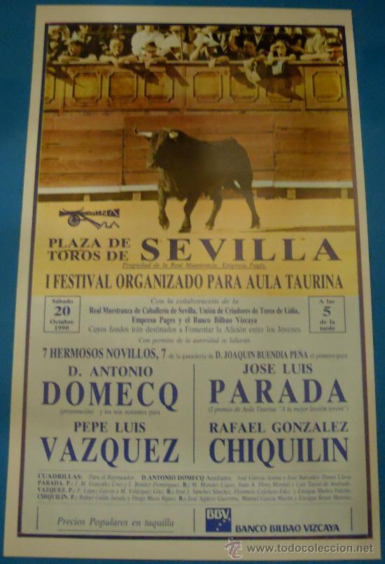 Tauromachie: CARTEL DE TOROS. PLAZA DE SEVILLA. I FESTIVAL ORGANIZADO PARA LA AULA TAURINA. A&Ntilde;O 1990.