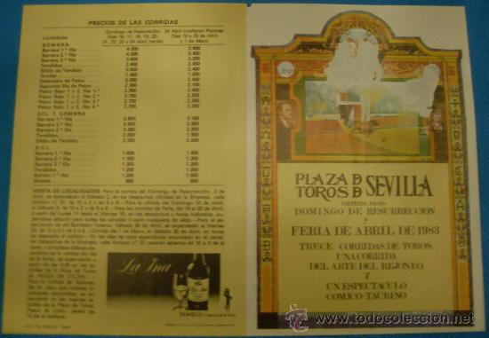 Tauromachie: PROGRAMA DE MANO. PLAZA DE SEVILLA. DOMINGO DE RESURRECCION Y FERIA ABRIL. A&Ntilde;O 1983.