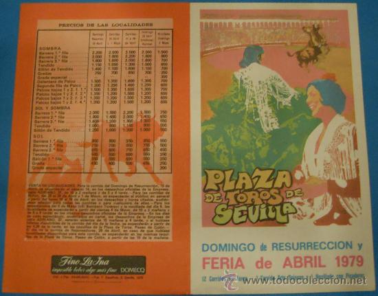 Tauromachie: PROGRAMA DE MANO. PLAZA DE SEVILLA. DOMINGO DE RESURRECCION Y FERIA ABRIL. A&Ntilde;O 1979.