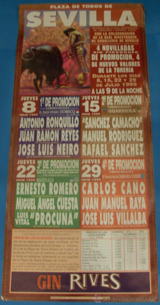 Tauromachia: CARTEL DE TOROS. PLAZA DE SEVILLA. 4 NOVILLADAS DE PROMOCION DE NUEVOS VALORES DE LA TORERIA. 1999.