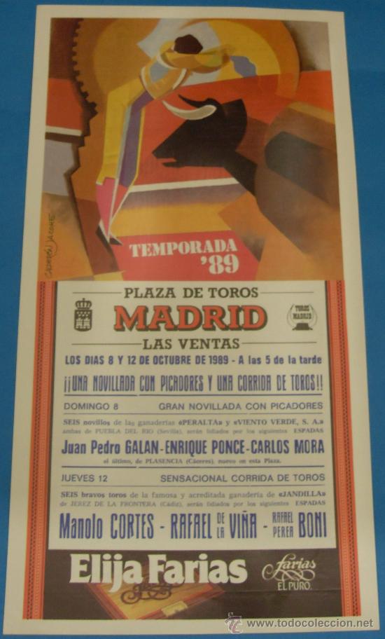 Tauromachie: CARTEL DE TOROS. PLAZA DE MADRID. MANOLO CORTES, RAFAEL DE LA VI&Ntilde;A Y RAFAEL PEREA BONI. A&Ntilde;O 1989.