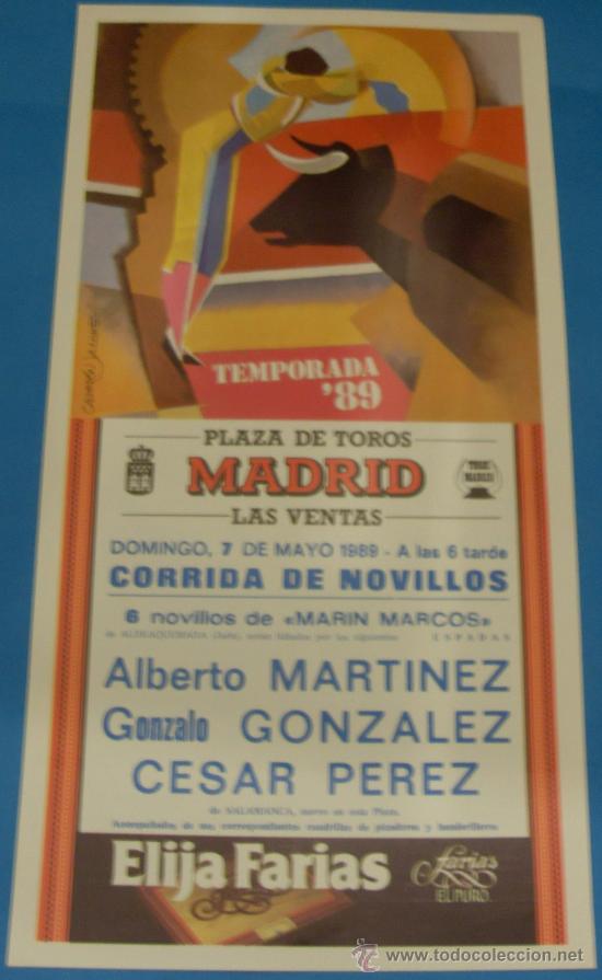 Tauromachia: CARTEL DE TOROS. PLAZA DE MADRID. ALBERTO MARTINEZ, GONZALO GONZALEZ Y CESAR PEREZ. A&Ntilde;O 1989.