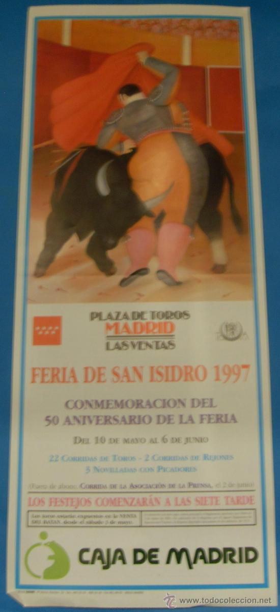 Tauromachia: CARTEL DE TOROS. PLAZA DE MADRID. FERIA DE SAN ISIDRO 1997.