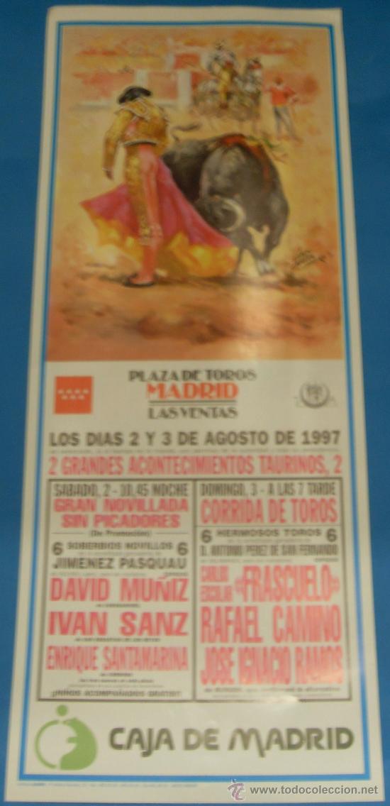 Tauromachia: CARTEL DE TOROS. PLAZA DE LAS VENTAS. 2 GRANDES ACONTECIMIENTOS TAURINOS. A&Ntilde;O 1997.