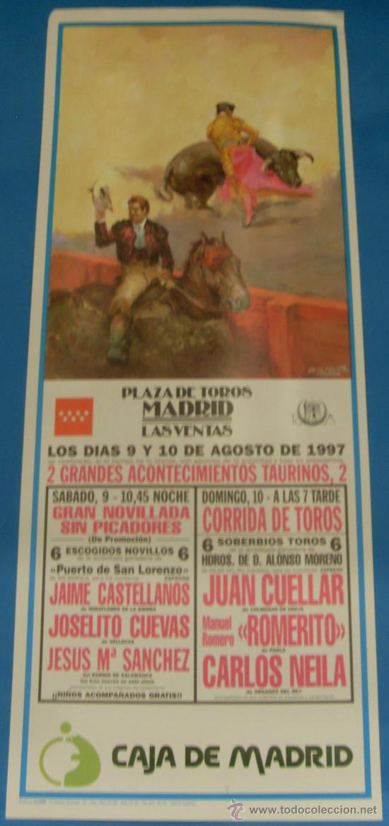 Tauromachia: CARTEL DE TOROS. PLAZA DE LAS VENTAS. 2 GRANDES ACONTECIMIENTOS TAURINOS. A&Ntilde;O 1997.