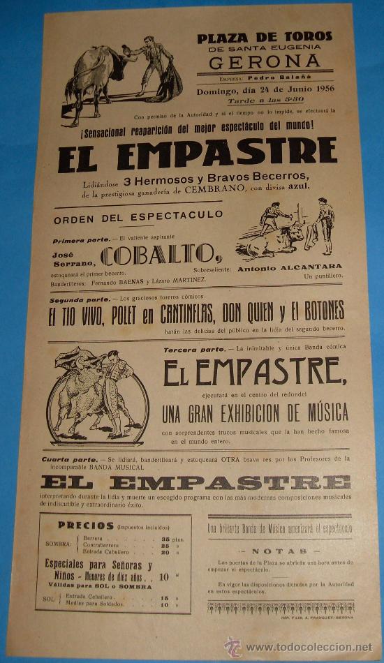 Bullfighting: PROGRAMA DE MANO. PLAZA DE GERONA. REAPARICION DEL ESPECTACULO EL EMPASTRE. A&Ntilde;O 1956.