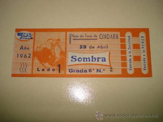 Tauromachia: Entrada de la Plaza de Toros de ONDARA , Alicante del a&ntilde;o 1962.