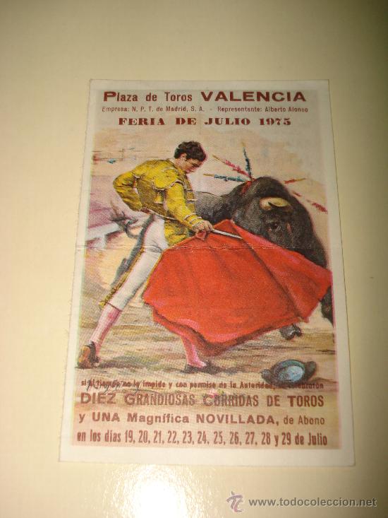 Tauromaquia: Programa FERIA de JULIO de 1975 en  Plaza de Toros de VALENCIA .