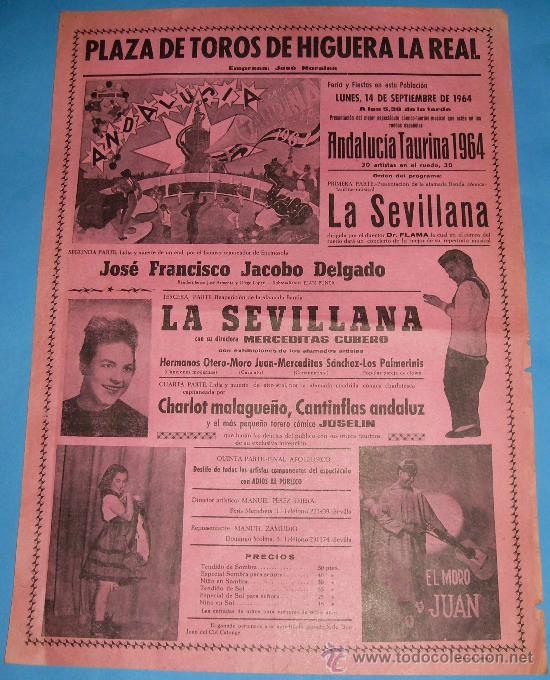 Bullfighting: CARTEL DE TOROS. PLAZA DE HIGUERA LA REAL. ESPECTACULO COMICO-TAURINO-MUSICAL ANDALUCIA TAURINA 1964
