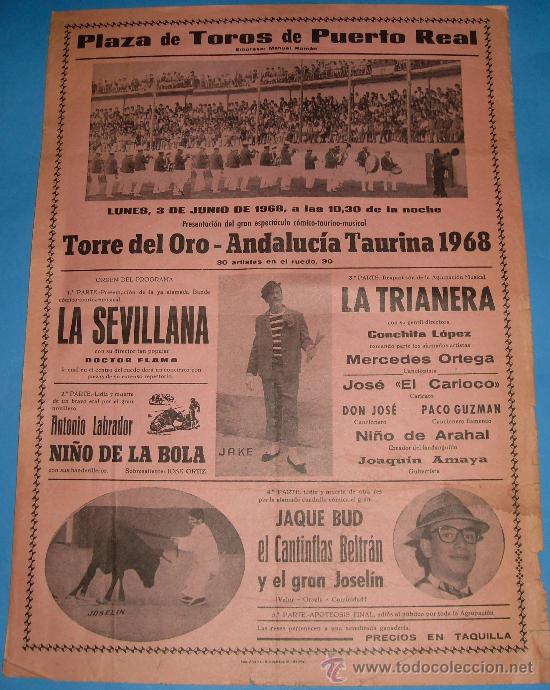 Bullfighting: CARTEL DE TOROS. PLAZA DE PUERTO REAL. ESPECTACULO COMICO-TAURINO-MUSICAL TORRE DEL ORO A. TAURINA.
