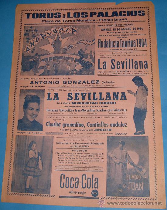 Bullfighting: CARTEL DE TOROS. PLAZA DE LOS PALACIOS. ESPECTACULO COMICO-TAURINO-MUSICAL ANDALUCIA TAURINA 1964.