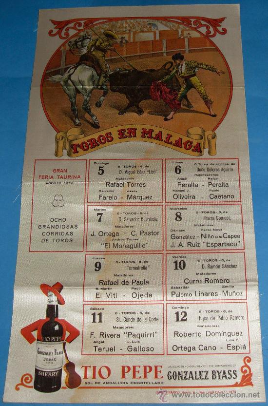 Tauromachie: CARTEL DE SEDA. PLAZA DE MALAGA. GRAN FERIA TAURINA, AGOSTO 1972.