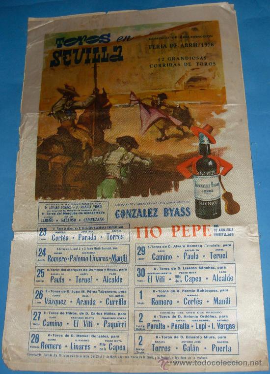 Bullfighting: CARTEL DE SEDA. PLAZA DE SEVILLA. FERIA DE ABRIL DE 1976.