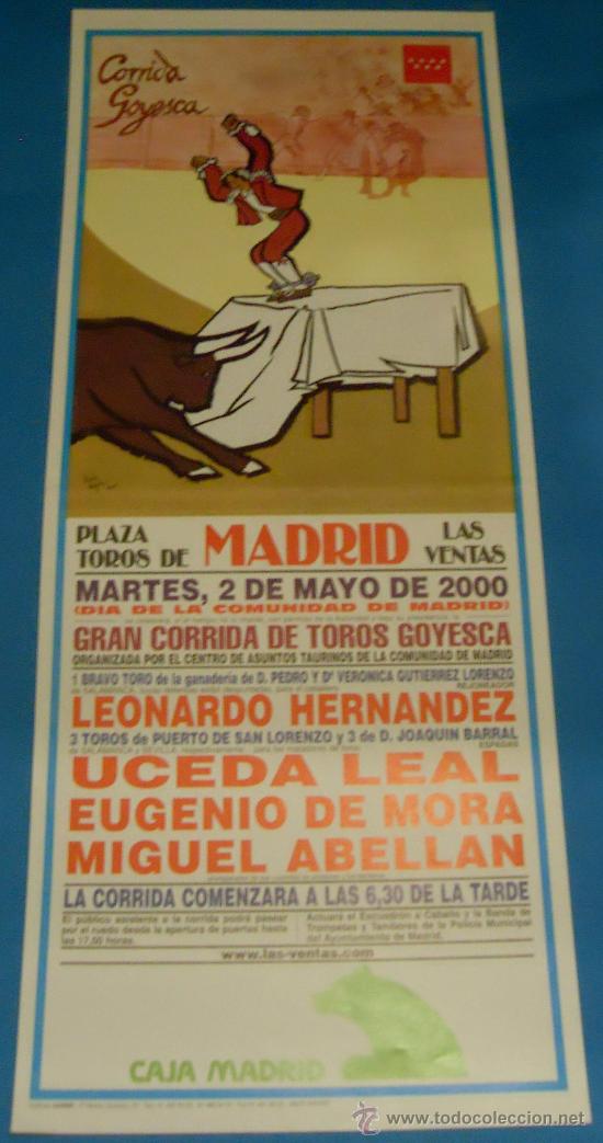 Bullfighting: CARTEL DE TOROS. PLAZA DE MADRID. UCEDA LEAL, EUGENIO DE MORA Y MIGUEL ABELLAN. A&Ntilde;O 2000.