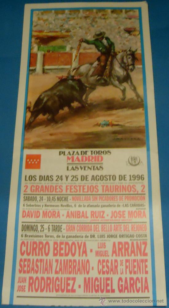 Bullfighting: CARTEL DE TOROS. PLAZA DE MADRID. 2 GRANDES FESTEJOS TAURINOS. A&Ntilde;O 1996.