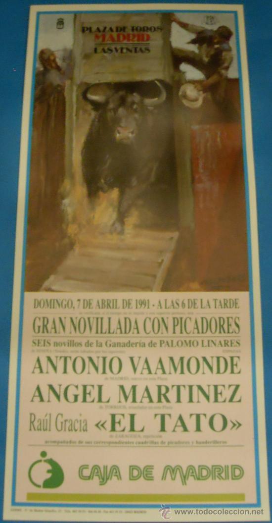 Tauromaquia: CARTEL DE TOROS. PLAZA DE MADRID. ANTONIO VAAMONDE, ANGEL MARTINEZ Y EL TATO. AÑO 1991. - Foto 1 - 26415269