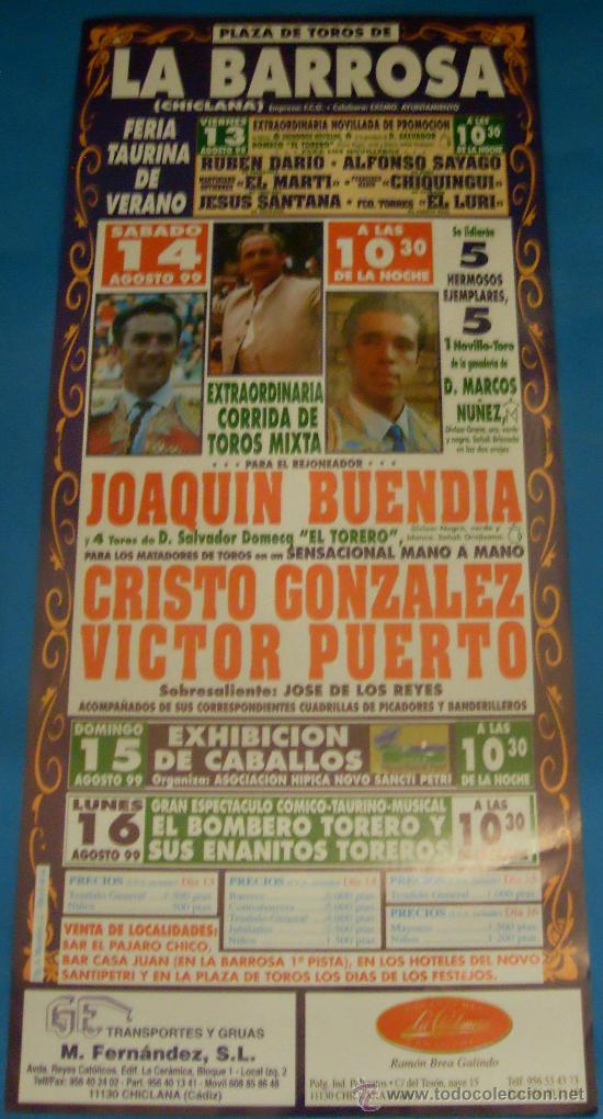 Bullfighting: CARTEL DE TOROS. PLAZA DE LA BARROSA. JOAQUIN BUENDIA, CRISTO GONZALEZ Y VICTOR PUERTO. A&Ntilde;O 1999.