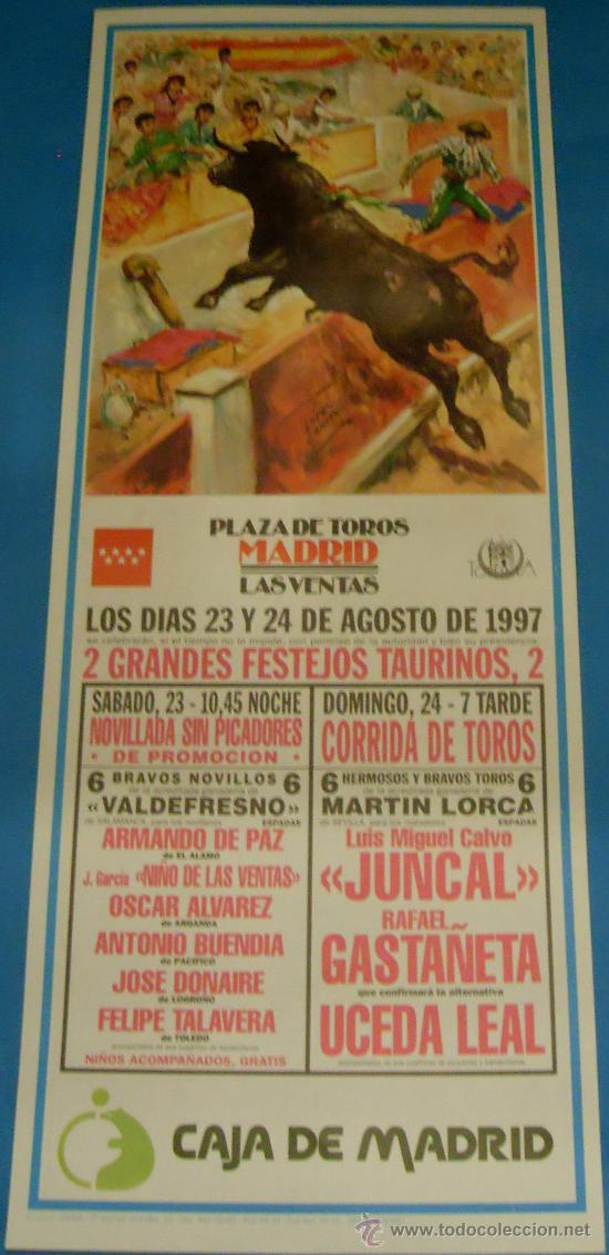 Bullfighting: CARTEL DE TOROS. PLAZA DE MADRID. 2 GRANDES FESTEJOS TAURINOS. A&Ntilde;O 1997.