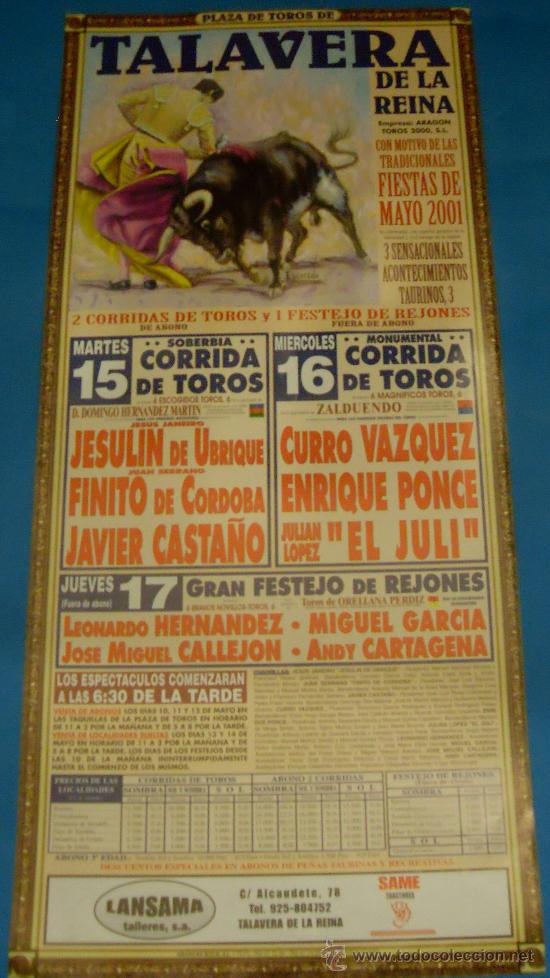 Bullfighting: CARTEL DE TOROS. PLAZA DE TALAVERA DE LA REINA. FIESTAS DE MAYO DE 2001.