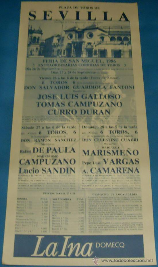 Bullfighting: CARTEL DE TOROS. PLAZA DE SEVILLA. JOSE LUIS GALLOSO, TOMAS CAMPUZANO, CURRO DURAN...A&Ntilde;O 1986.