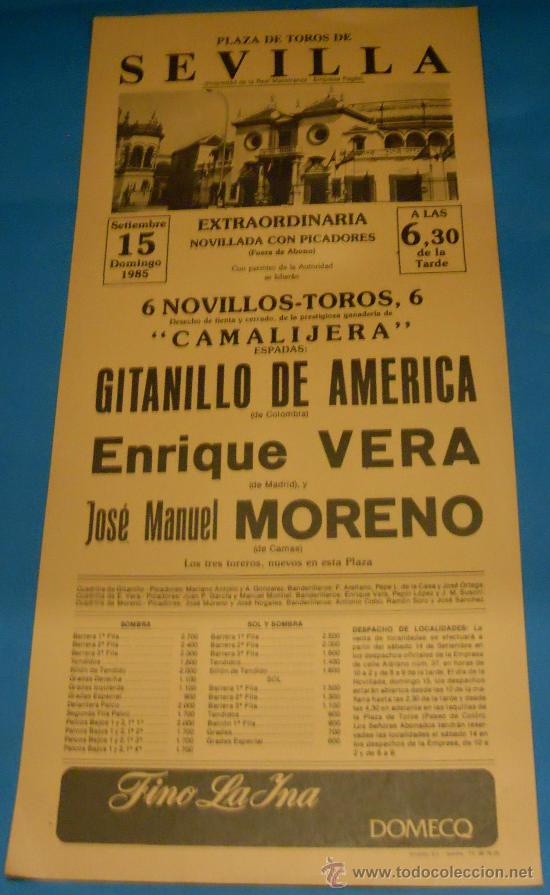Bullfighting: CARTEL DE TOROS. PLAZA DE SEVILLA. GITANILLO DE AMERICA, ENRIQUE VERA Y JOSE M. MORENO. A&Ntilde;O 1985.
