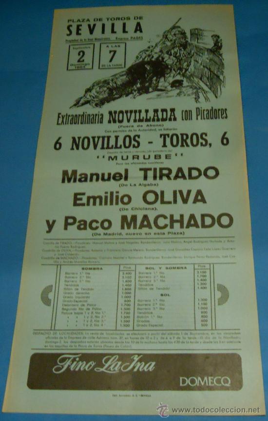 Bullfighting: CARTEL DE TOROS. PLAZA DE SEVILLA. MANUEL TORADO, EMILIO OLIVA Y PACO MACHADO. A&Ntilde;O 1984.