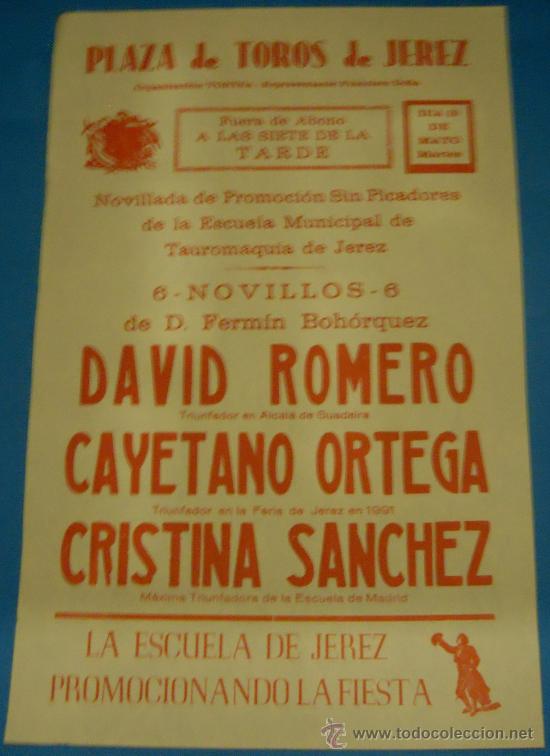 Bullfighting: CARTEL DE TOROS. PLAZA DE JEREZ. DAVID ROMERO, CAYETANO ORTEGA Y CRISTINA SANCHEZ. A&Ntilde;O 1991.
