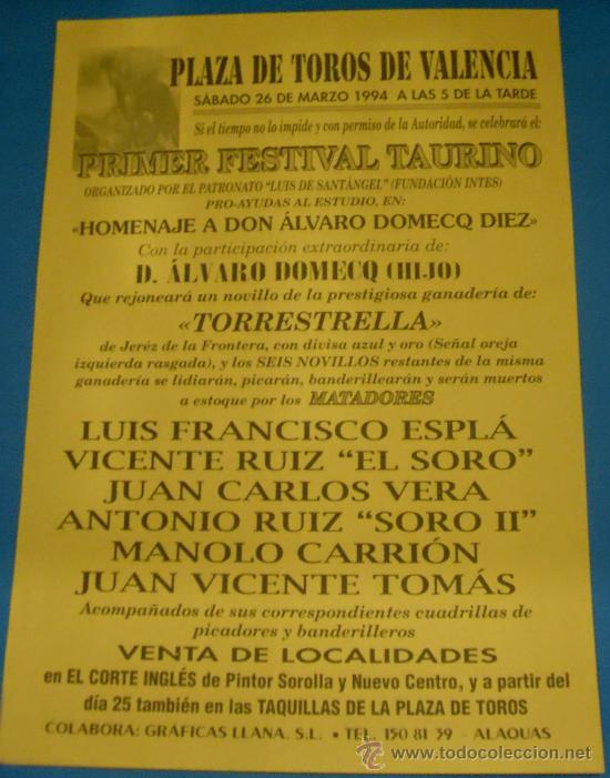 Bullfighting: CARTEL DE TOROS. PLAZA DE VALENCIA. PRIMER FESTIVAL TAURINO, LUIS FCO ESPLA, EL SORO, EL SORO II...