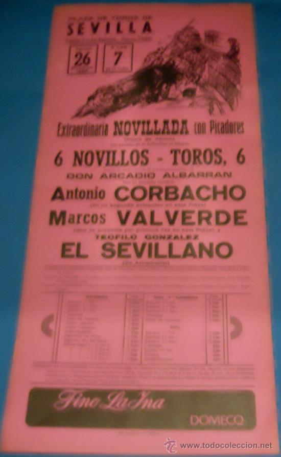 Bullfighting: CARTEL DE TOROS. PLAZA DE VALENCIA. ANTONIO CORBACHO, MARCOS VALVERDE Y EL SEVILLANO. A&Ntilde;O 1984.