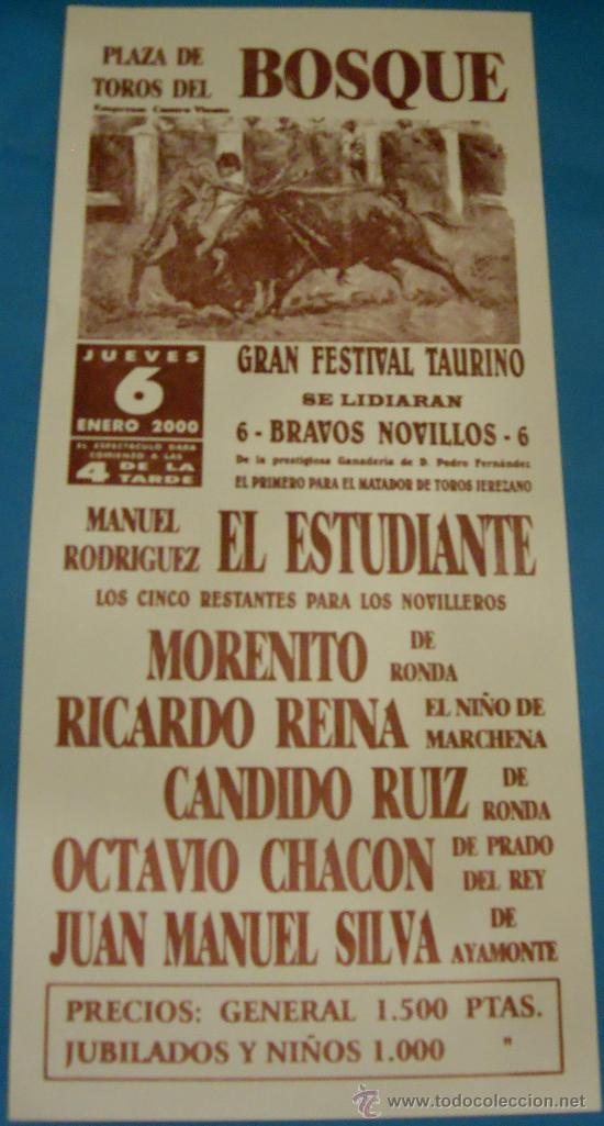 Tauromachia: CARTEL DE TOROS PLAZA DE SEVILLA. MORENITO DE RONDA, RICARDO REINA, CANDIDO RUIZ...A&Ntilde;O 2000.