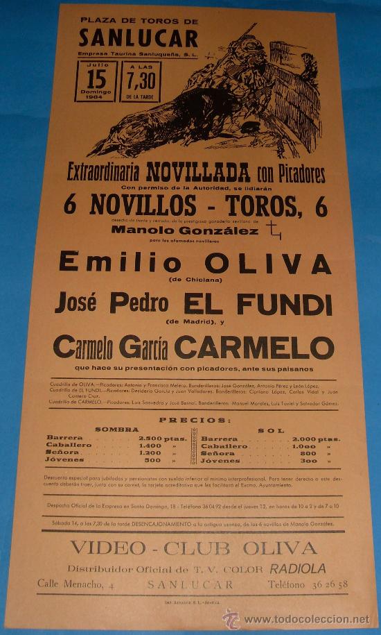 Stierkampf: CARTEL DE TOROS. PLAZA DE SANLUCAR DE BDA. EMILIO OLIVA, EL FUNDI Y CARMELO. A&Ntilde;O 1984.