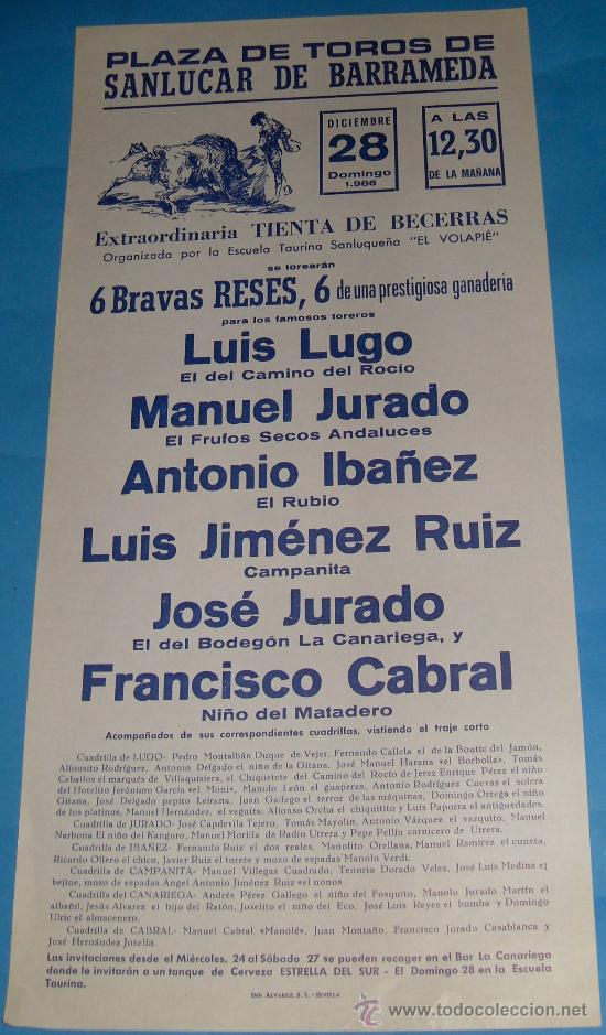 Stierkampf: CARTEL DE TOROS. PLAZA DE SANLUCAR. LUIS LUGO, MANUEL JURADO, ANTONIO IBA&Ntilde;EZ...A&Ntilde;O 1986.
