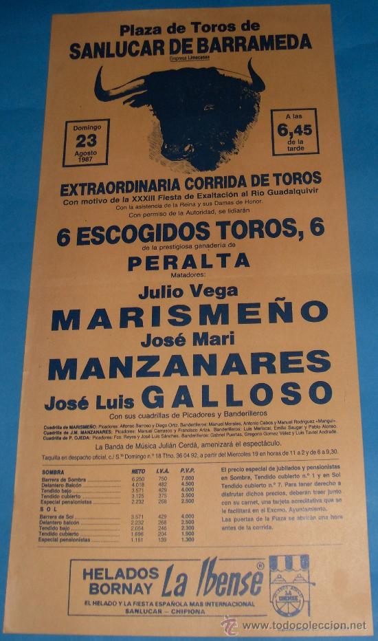 Stierkampf: CARTEL DE TOROS. PLAZA DE SANLUCAR. JULIO VEGA MARISME&Ntilde;O, JOSE M&ordf; MANZANARES, GALLOSO. A&Ntilde;O 1987.
