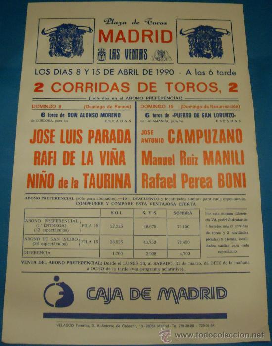 Tauromaquia: CARTEL DE TOROS. PLAZA DE MADRID. 2 CORRIDAS DE TOROS. A&Ntilde;O 1990.