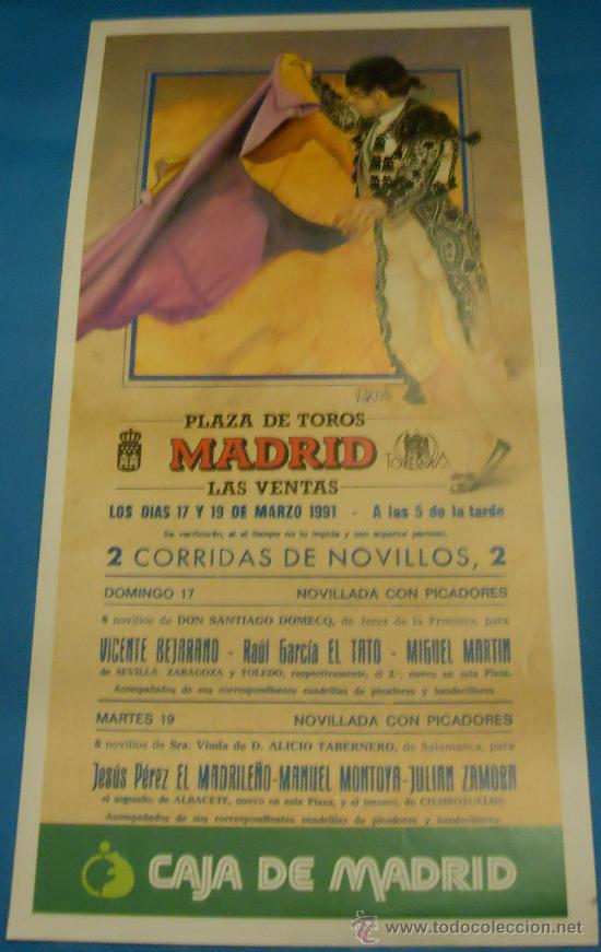 Stierkampf: CARTEL DE TOROS. PLAZA DE MADRID. 2 CORRIDAS DE NOVILLOS CON `PICADORES. A&Ntilde;O 1991.