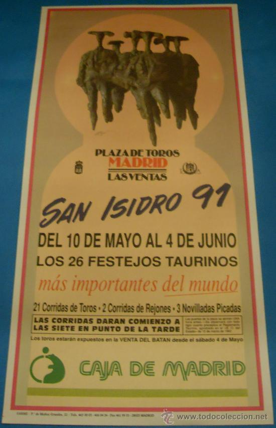 Stierkampf: CARTEL DE TOROS. PLAZA DE MADRID. FERIA DE SAN ISIDRO 1991.