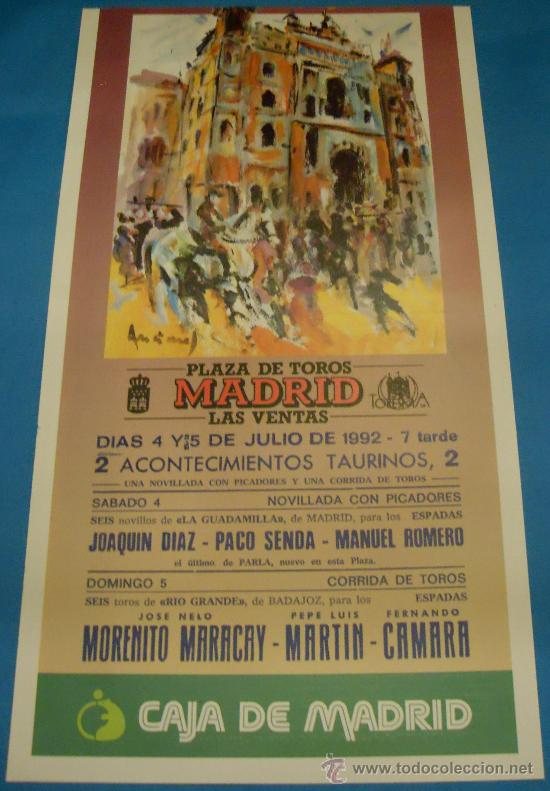 Bullfighting: CARTEL DE TOROS. PLAZA DE MADRID. JOAQUIN DIAZ, PACO SENDA, MANUEL ROMERO...A&Ntilde;O 1992.