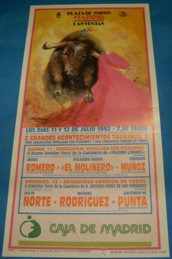 Bullfighting: CARTEL DE TOROS. PLAZA DE MADRID. JESUS ROMERO, EL MOLINERO Y CONRADO MU&Ntilde;OZ. A&Ntilde;O 1992.