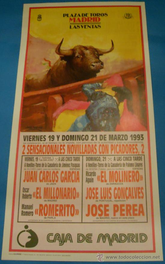 Bullfighting: CARTEL DE TOROS. PLAZA DE MADRID. 2 SENSACIONALES NOVILLADAS CON PICADORES. A&Ntilde;O 1993.