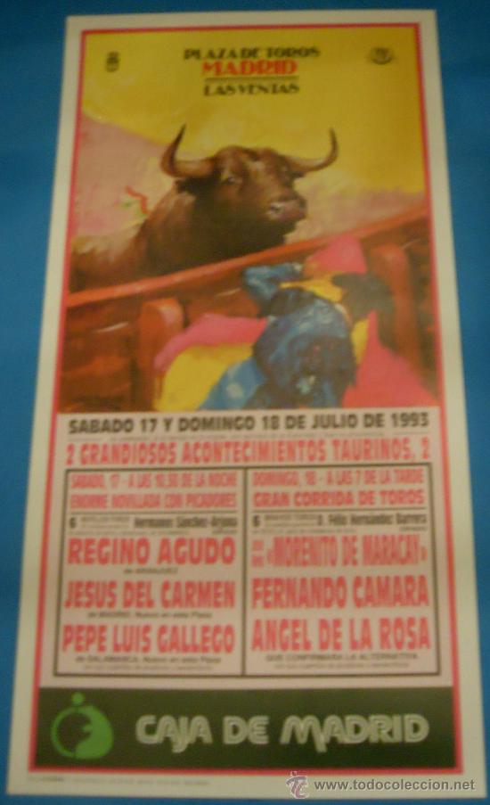 Bullfighting: CARTEL DE TOROS. PLAZA DE MADRID. 2 ACONTECIMIENTOS TAURINOS. A&Ntilde;O 1993.