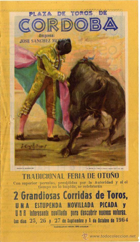 Tauromaquia: CARTEL TOROS - CORDOBA FERIA SEPTIEMBRE-1964 - OSTOS - EL CORDOBES - ZURITO - MONTILLA - EL PIREO
