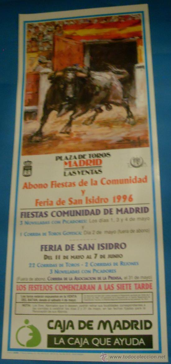 Stierkampf: CARTEL DE TOROS. PLAZA DE MADRID. FIESTAS DE SAN ISIDRO 1996.