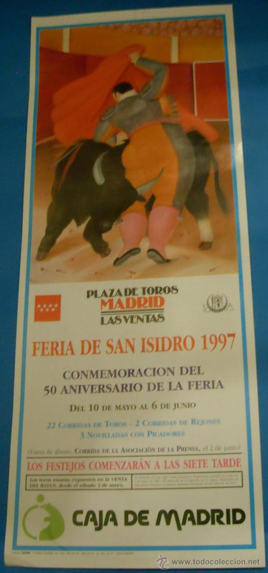 Stierkampf: CARTEL DE TOROS. PLAZA DE MADRID. FERIA DE SAN ISIDRO 1997. CONMEMORACION 50 A&Ntilde;OS DE LA FERIA.