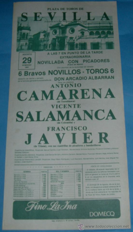 Tauromachia: CARTEL DE TOROS. PLAZA DE SEVILLA. ANTONIO CAMARENA, VICENTE SALAMANCA Y FRANCISCO JAVIER. A&Ntilde;O 1982.