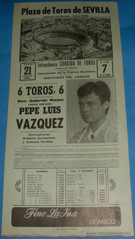 Tauromachia: CARTEL DE TOROS. PLAZA DE SEVILLA. UN UNICO ESPADA: PEPE LUIS VAZQUEZ. A&Ntilde;O 1984.